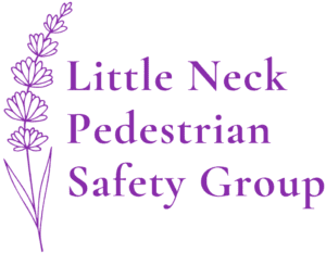 A purple flower is in front of the words little neck pedestrian safety group.